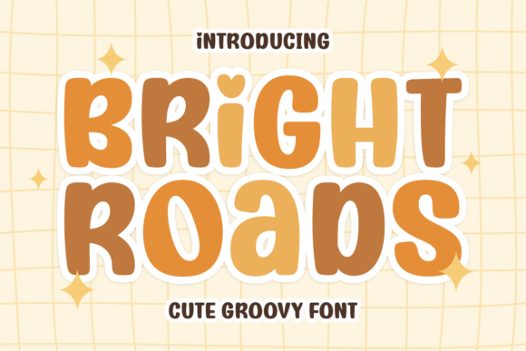 Bright Roads: A Font That Feels Like a Sunny Day