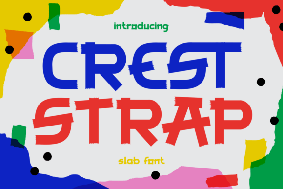 Crest Strap: A Font That Brings Bold, Hand-Cut Energy to Your Work