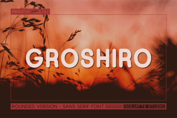 Groshiro: The Powerhouse Typeface for Unapologetic Branding