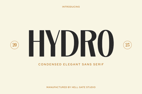 Hydro: The Condensed Sans Serif for Modern Branding