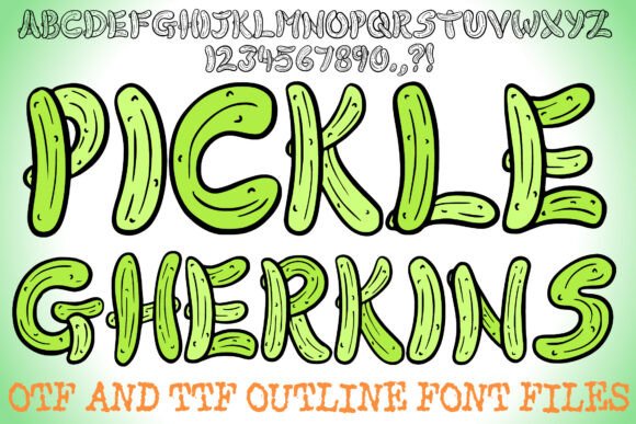 Pickle Gherkins: The Font That Brings Playful Texture to Your Designs