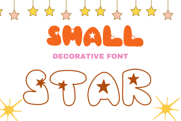 Small Star: A Playful Font That Turns Text into Celebration