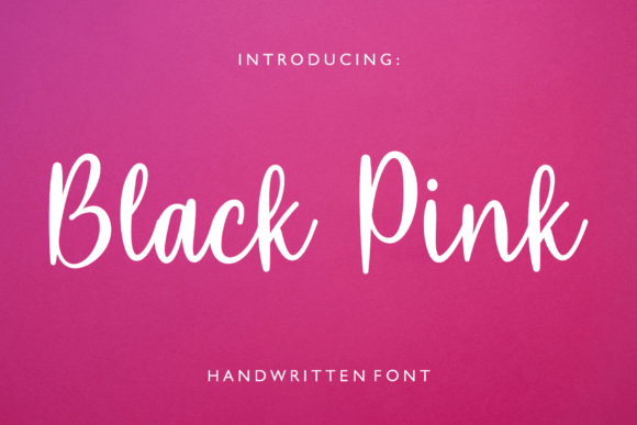 The Handwritten Charm of the Black Pink Font